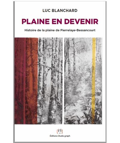 Plaine en devenir histoire de la plaine d pierrelaye-bessanc