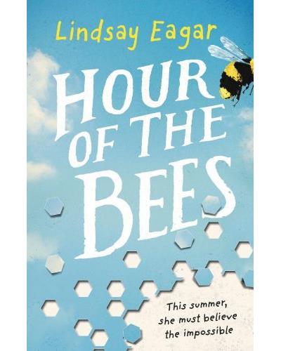 Hour of the bees - Lindsay Eagar - Poche