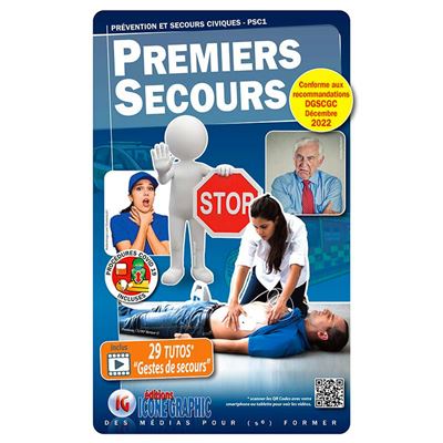 Livre Premiers Secours - Prévention et Secours Civiques PSC1
