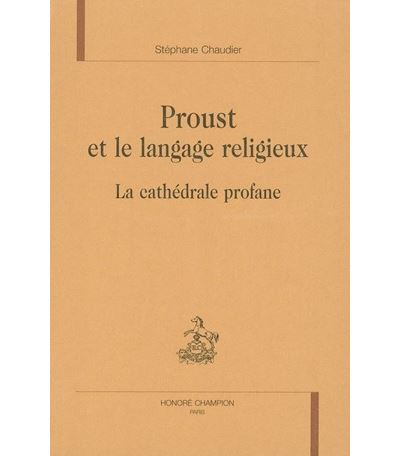 Proust et le langage religieux