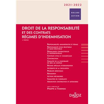 Droit de la responsabilité et des contrats 2021/22. 12e éd. - Régimes d'indemnisation