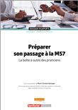 Préparer son passage à la M57