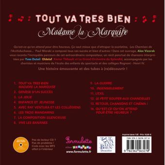 Tout va très bien, Madame la Marquise !