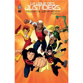 La Ligue des justiciers - Nouvelle génération - Tome 3