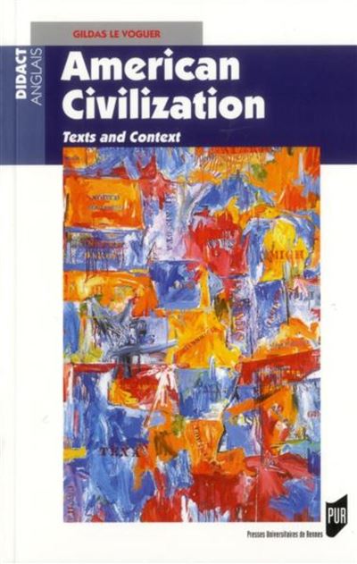 American civilisation - Gildas Le Voguer - broché