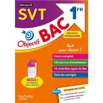 Objectif Bac SPECIALITE SVT 1re