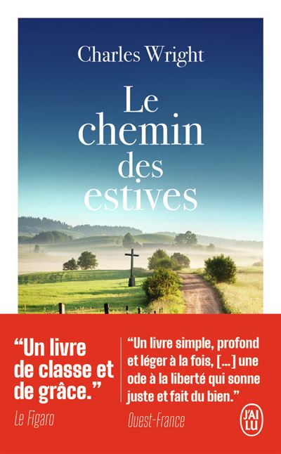 Le chemin des estives - Charles Wright - Poche