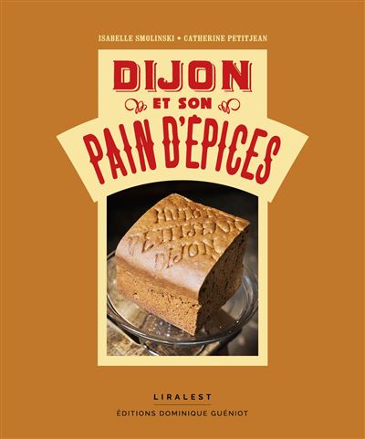 Le pain d'épices de Dijon