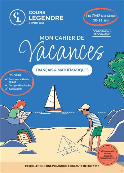 Cours Legendre CM2 cahier de vacances du CM2 à la 6ème
