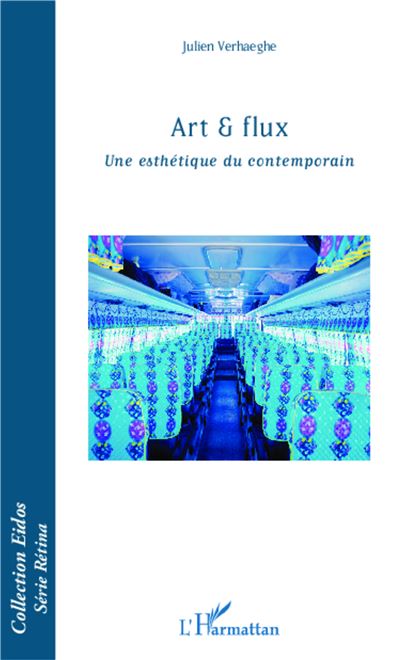 Art et flux, une esthétique du contemporain