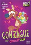 Gonzague est amoureux
