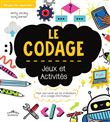 Le codage, jeux et activités