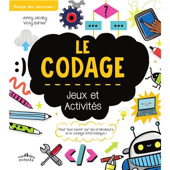 Le codage, jeux et activités