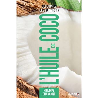 Découvrez les vertus de l'huile de coco