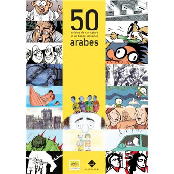 50 artistes de caricature et de bande dessinée arabes