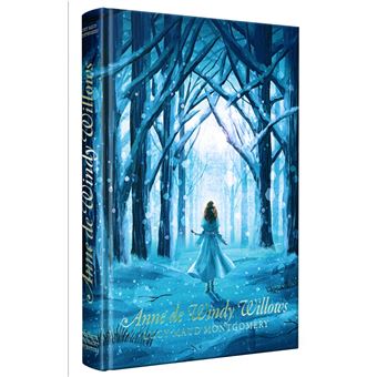 Anne tome 4 : Anne de Windy Willows