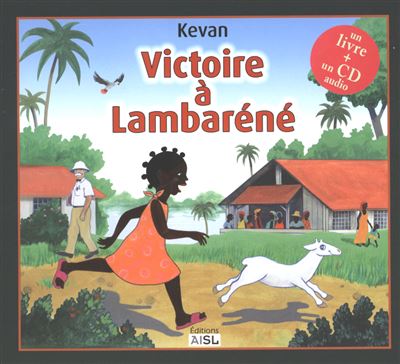 Victoire a lambarene -  Kevan - broché