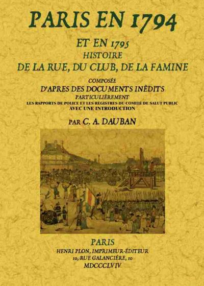 Paris en 1794 et en 1795 - Charles-Aimé Dauban - broché