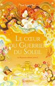 Le coeur du guerrier du soleil - T02 broché