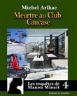 Meurtre au club Caucase