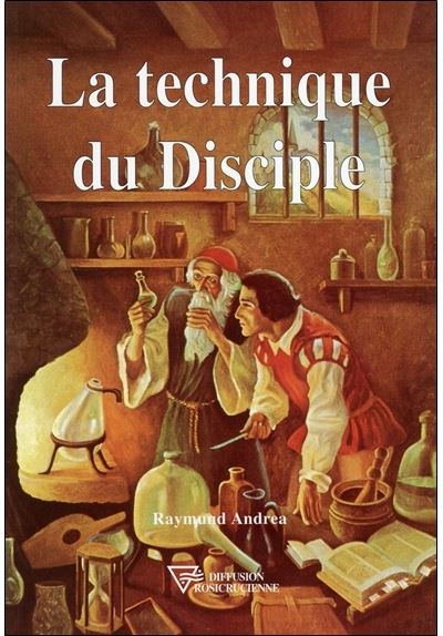 La technique du Disciple - Raymund Andrea - broché