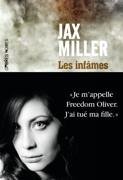 Les Infâmes - Broché - Jax Miller - Achat Livre Ou Ebook | Fnac