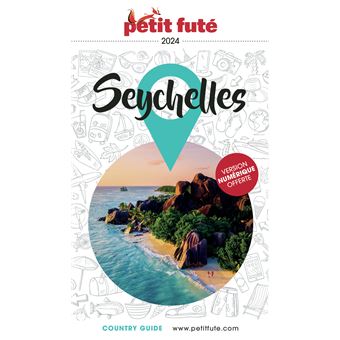 Guide Seychelles 2024 Petit Futé