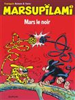 Marsupilami - Tome 3 - Mars le noir / Nouvelle édition