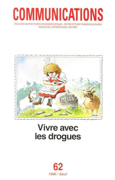 Communications, n° 62, Drogues -  Collectif - broché