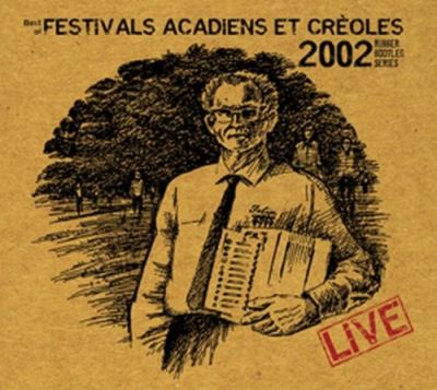 B o festivals acadians et creoles 2002 live