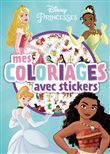 DISNEY PRINCESSES - Mes coloriages avec stickers