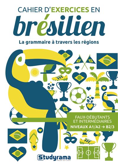 Cahier d'exercices en bresilien la grammaire a travers les r
