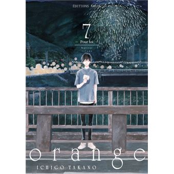 Orange - Tome 7 (VF)