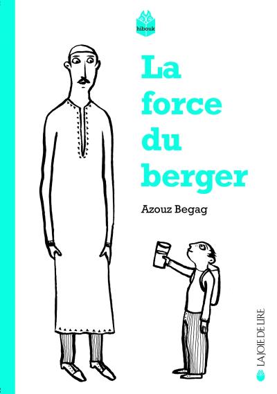 La force du berger