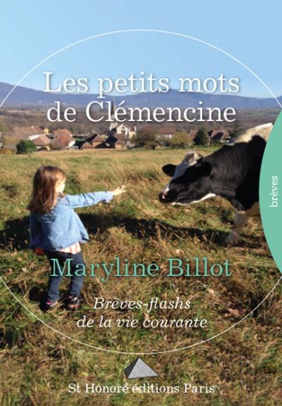 Les petits mots de Clémencine - Maryline Billot - broché