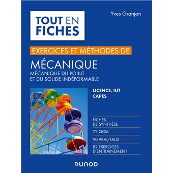 Mécanique - Exercices et méthodes - Licence, IUT, Capes