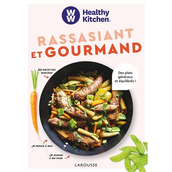 WW : Rassasiant et gourmand