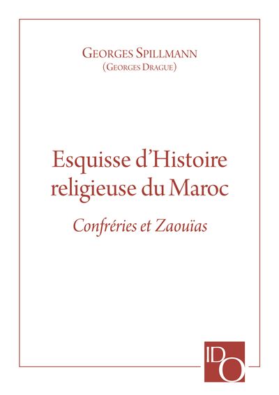 Esquisse d'Histoire religieuse du Maroc