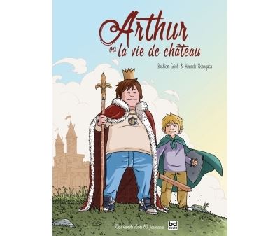 Arthur ou la vie de château