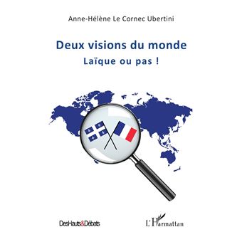 Deux visions du monde