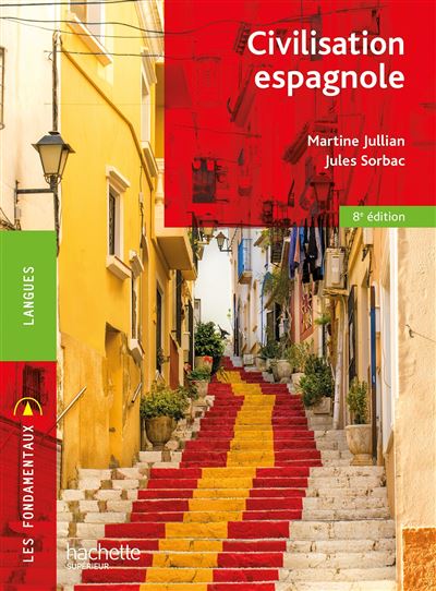 Fondamentaux Civilisation espagnole