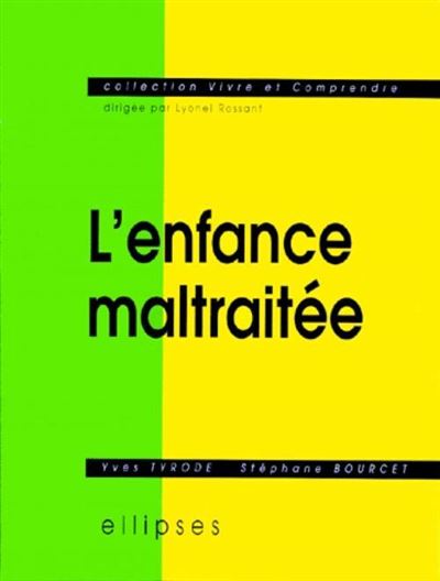 Enfance maltraitee