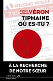 Tiphaine où es-tu ?