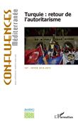 Turquie : retour de l'autoritarisme