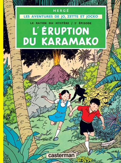 L' Eruption du Karamako - Hergé - cartonné