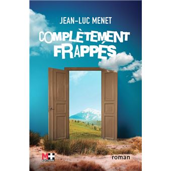 Complètement frappés