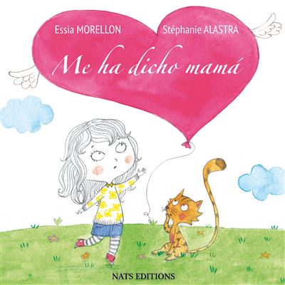Me ha dicho mamá - Essia Morellon - broché