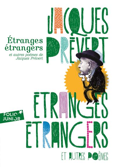 Étranges étrangers et autres poèmes - Jacques Prévert - Poche