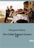 Five Little Peppers Grown Up