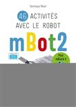 46 activités avec le robot mBot2